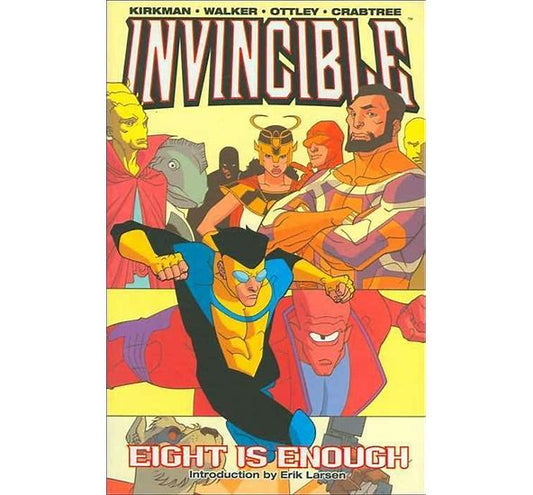 Invincible Volume Two: Eight Is Enough - Softcover